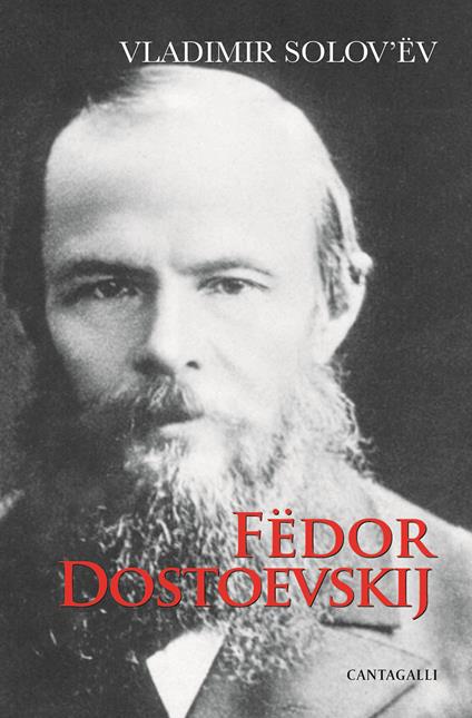 Fëdor Dostoevskij - Vladimir Sergeevic Solov'ëv - copertina
