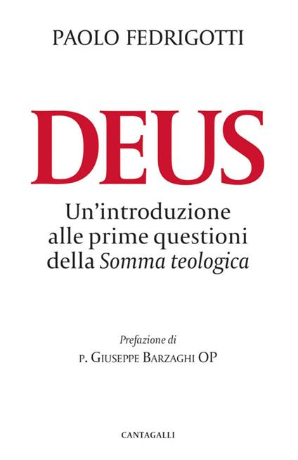 Deus. Un'introduzione alle prime questioni della «Somma teologica» - Paolo Fedrigotti - copertina