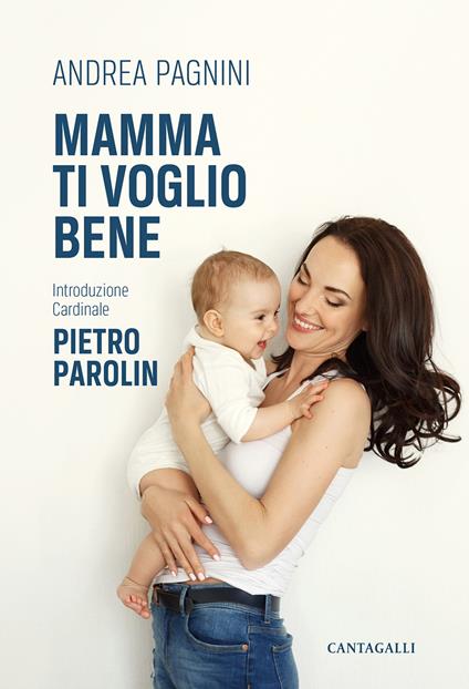 Mamma ti voglio bene - Andrea Pagnini - copertina