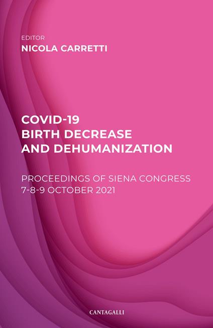 COVID-19. Birth decrease and dehumanization - Nicola Carretti - ebook