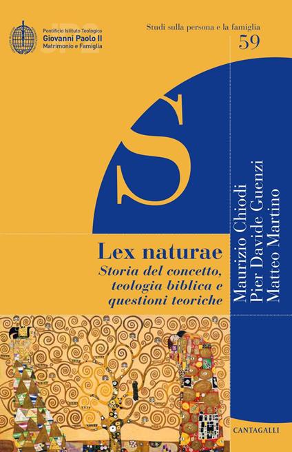 Lex naturae. Storia del concetto, teologia biblica e questioni teoriche - Maurizio Chiodi,Pier Davide Guenzi,Matteo Martino - ebook