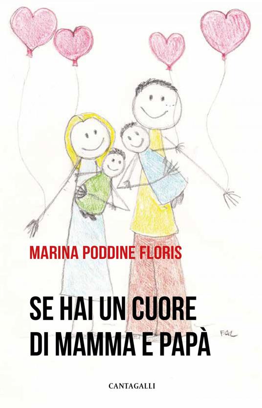 Se hai un cuore di mamma e papà - Marina Poddine Floris - ebook
