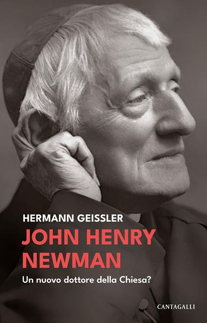 John Henry Newman. Un nuovo dottore della Chiesa? - Hermann Geissler - copertina