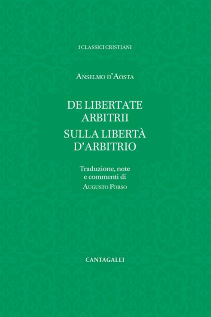 De libertate arbitrii-Sulla libertà d'arbitrio - Anselmo d'Aosta (sant') - copertina