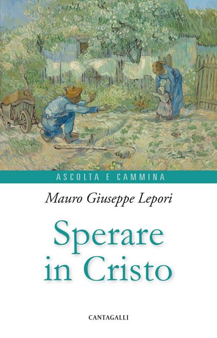 Sperare in Cristo - Mauro Giuseppe Lepori - ebook