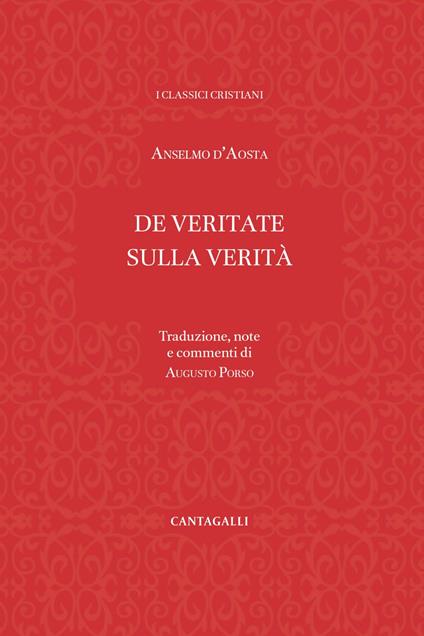 De veritate-Sulla verità - Anselmo d'Aosta (sant'),Augusto Porso - ebook