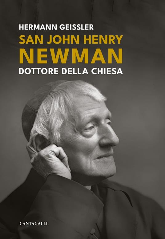 San John Henry Newman. Dottore della Chiesa - Hermann Geissler - ebook
