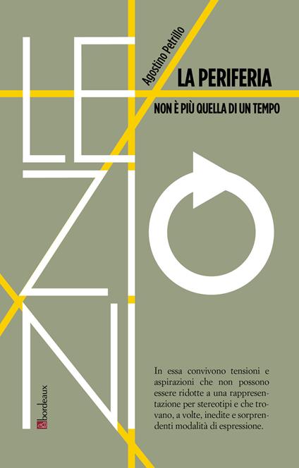 La periferia non è più quella di un tempo - Agostino Petrillo - copertina