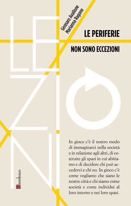 Le periferie non sono eccezioni - Gennaro Avallone,Marianna Ragone - ebook