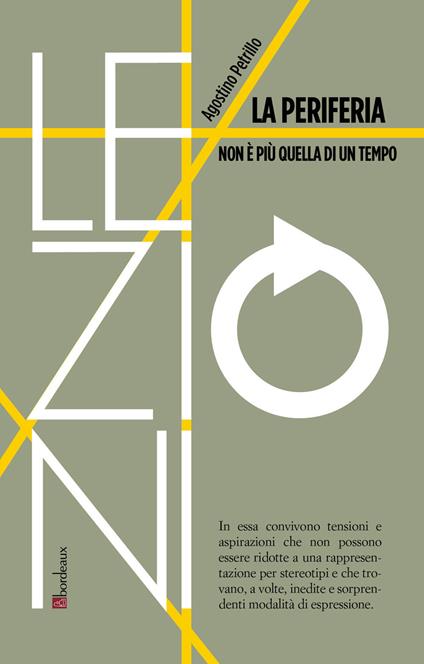 La periferia non è più quella di un tempo - Agostino Petrillo - ebook