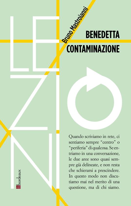 Benedetta contaminazione - Bruno Mastroianni - copertina