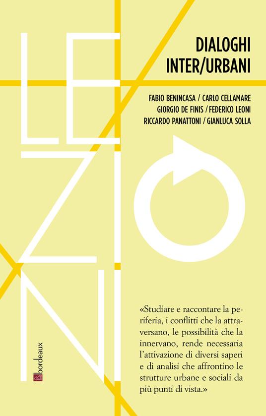 Dialoghi inter/urbani - Fabio Benincasa,Carlo Cellamare,Giorgio De Finis - copertina