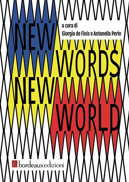 New words new world. Ediz. italiana - copertina