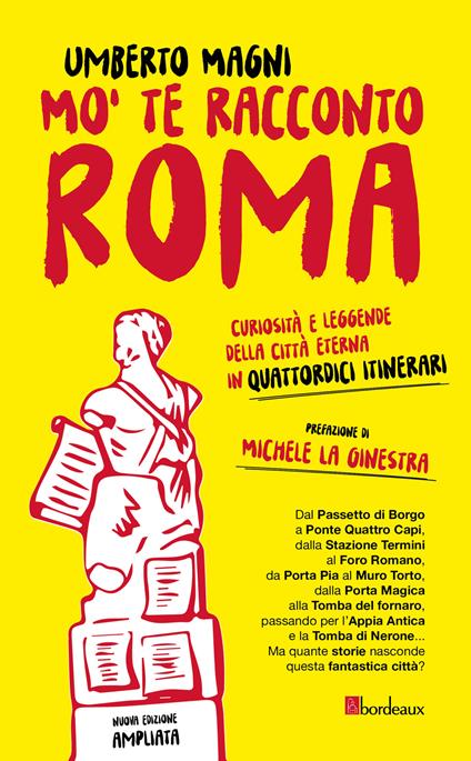 Mo' te racconto Roma. Curiosità e leggende della città eterna in quattordici itinerari - Umberto Magni - copertina