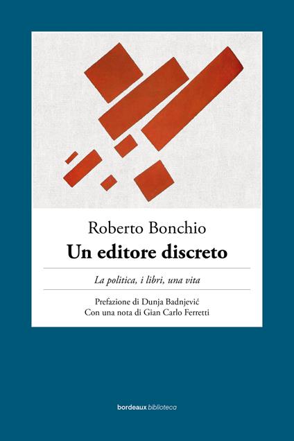 Un editore discreto - Roberto Bonchio - copertina