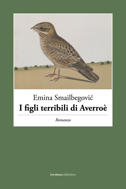 I figli terribili di Averroè - Emina Smailbegovic - copertina