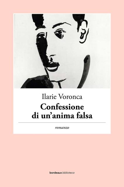 Confessione di un'anima falsa - Ilarie Voronca - copertina