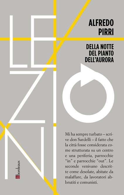 Alfredo Pirri. Della notte, del pianto dell'aurora - copertina