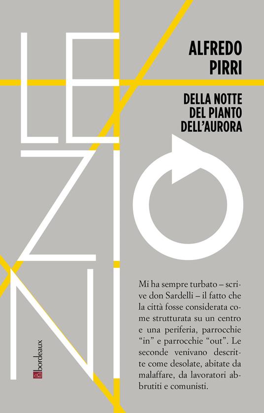 Alfredo Pirri. Della notte, del pianto dell'aurora - copertina
