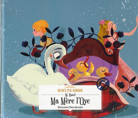 Ma Mère l'Oye. Con CD-Audio - Maurice Ravel - copertina