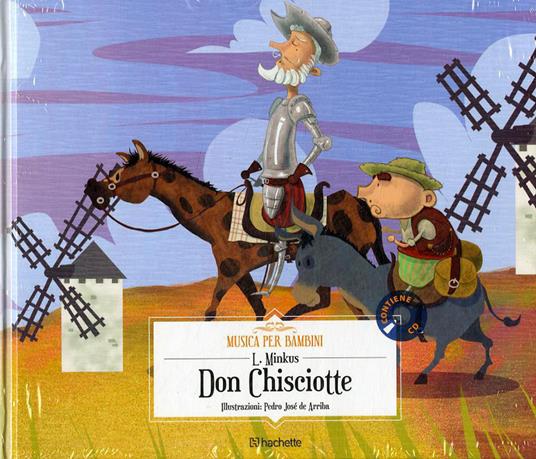 Don Chisciotte. Con CD-Audio - Ludwig Minkus - copertina