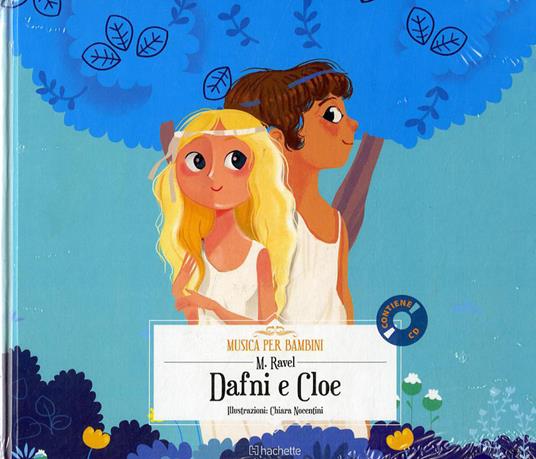 Dafni e Cloe. Con CD-Audio - Maurice Ravel - copertina