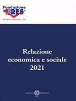 Relazione economica e sociale 2021