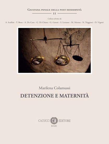 Detenzione e maternità - Marilena Colamussi - copertina