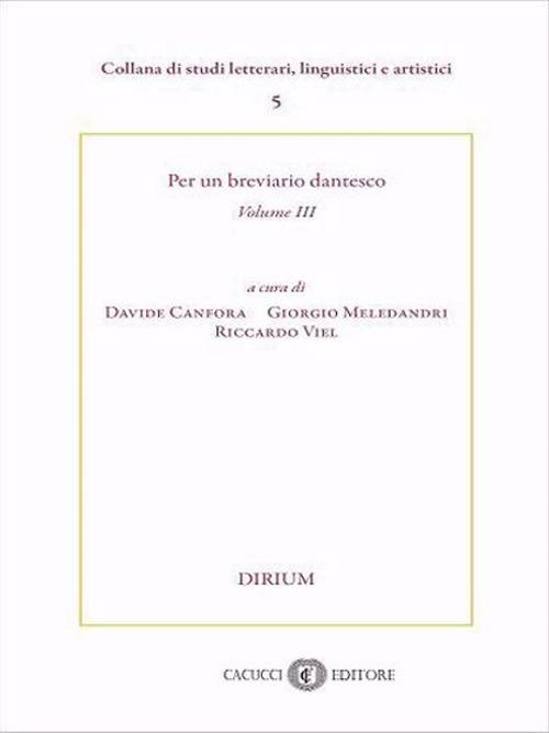 Per un breviario dantesco. Nuova ediz.. Vol. 3 - copertina