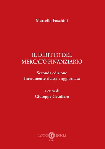 Il diritto del mercato finanziario - Marcello Foschini - copertina