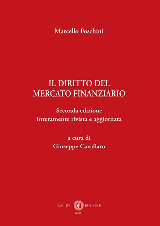 Il diritto del mercato finanziario - Marcello Foschini - copertina