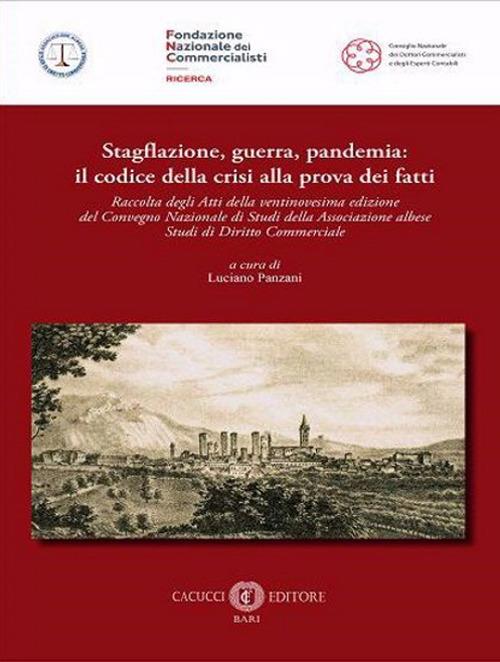 Stagflazione, guerra, pandemia: il codice della crisi alla prova dei fatti - copertina