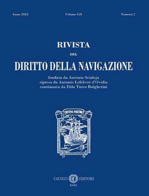 Rivista del diritto della navigazione (2023). Nuova ediz.. Vol. 2 - copertina