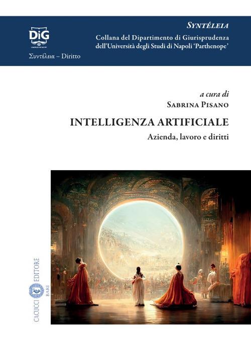 Intelligenza artificiale. Azienda, lavoro e diritti - copertina