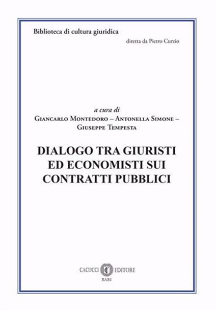 Dialogo tra giuristi ed economisti sui contratti pubblici - copertina