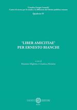 «Liber amicitiae» per Ernesto Bianchi. Nuova ediz.