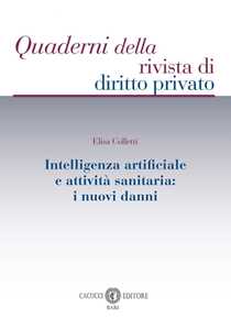 Intelligenza artificiale e attività sanitaria. I nuovi danni