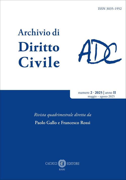 Archivio di diritto civile (2025). Vol. 2: Maggio-agosto - copertina