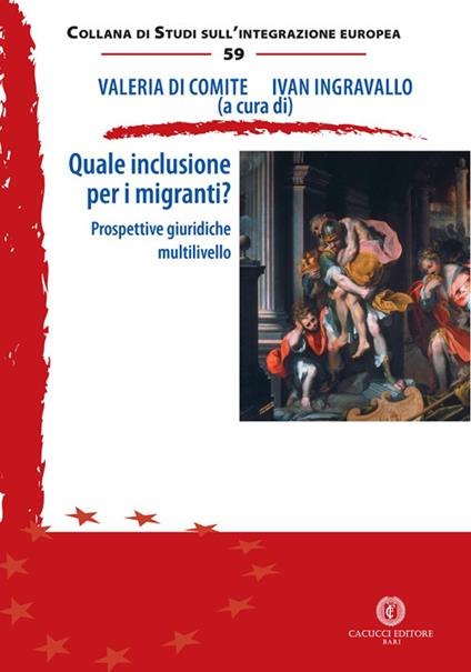 Quale inclusione per i migranti?. Prospettive giuridiche multilivello - copertina