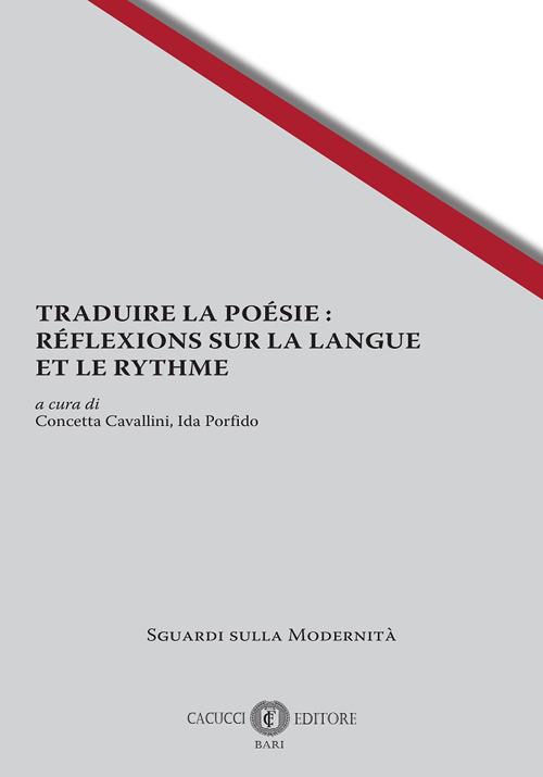 Traduire la poésie: réflexions sur la langue et le rythme - copertina