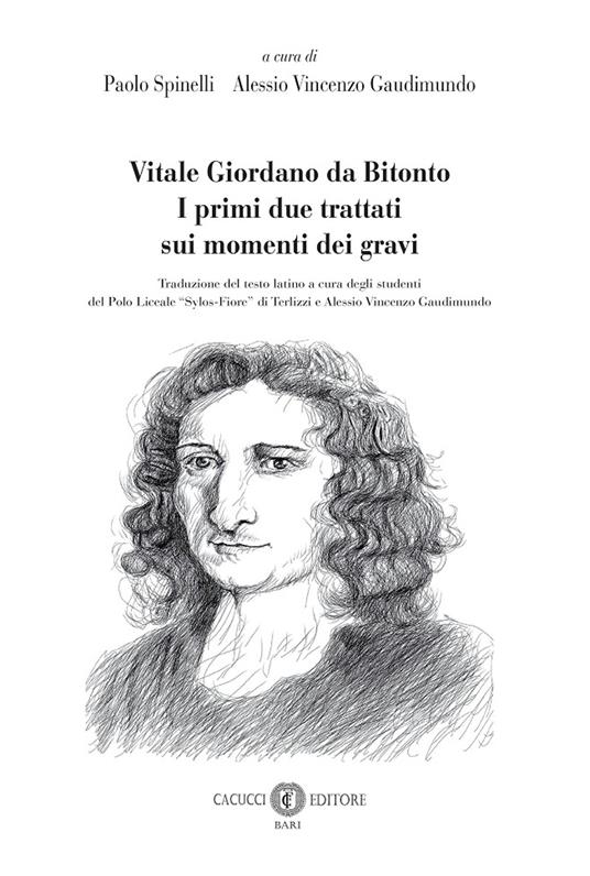 Vitale Giordano da Bitonto. I primi due trattati sui momenti dei gravi - copertina