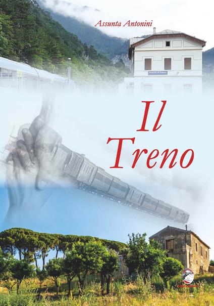 Il treno - Assunta Antonini - copertina