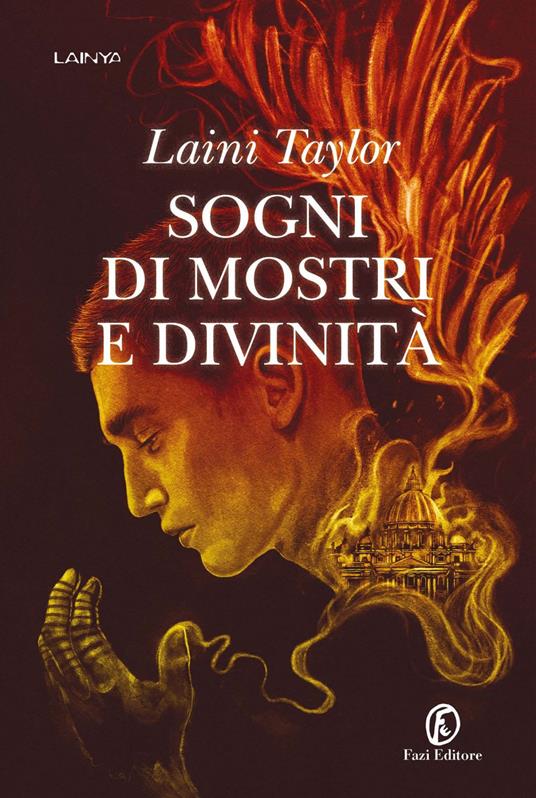 Sogni di mostri e divinità - Laini Taylor,Donatella Rizzati - ebook