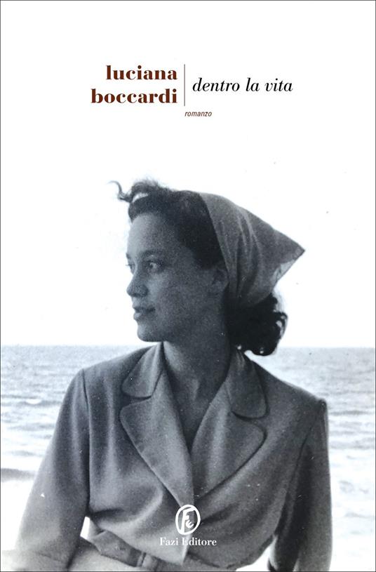 Dentro la vita - Luciana Boccardi - copertina