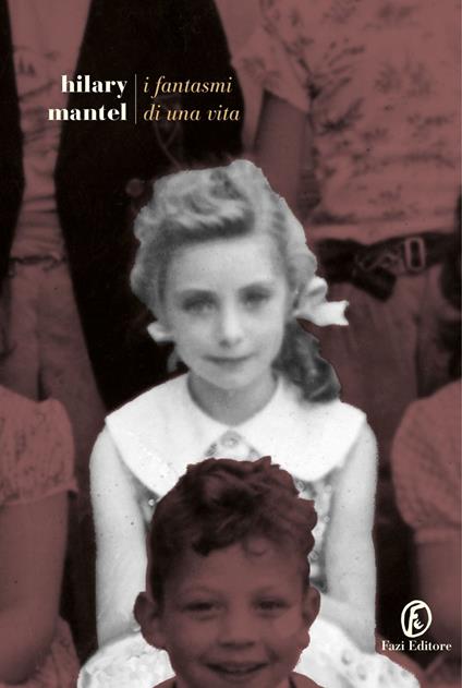 I fantasmi di una vita - Hilary Mantel - ebook