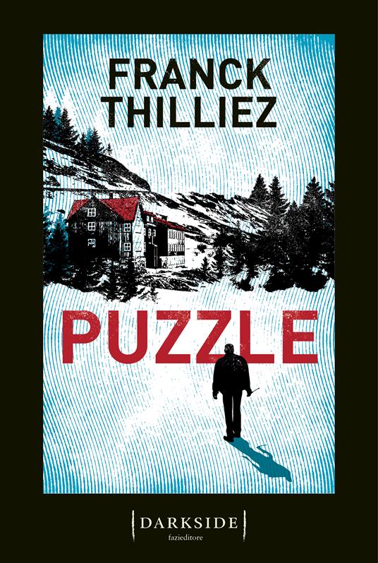 Puzzle - Franck Thilliez - Libro - Fazi - Darkside