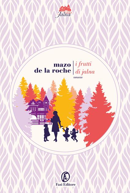 I frutti di Jalna - Mazo De La Roche - copertina