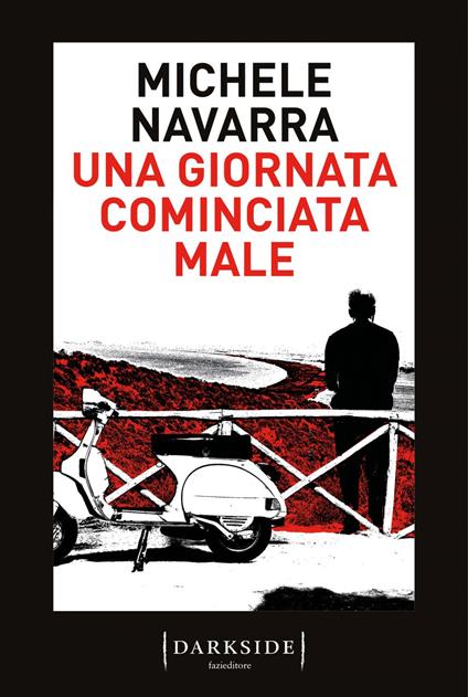 Una giornata cominciata male - Michele Navarra - ebook