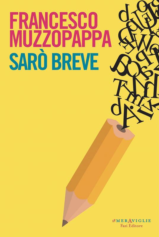 Sarò breve - Francesco Muzzopappa - ebook