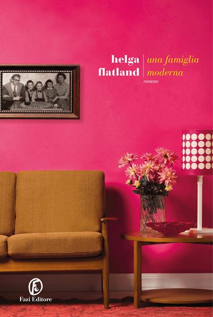 Una famiglia moderna - Helga Flatland,Alessandro Storti - ebook